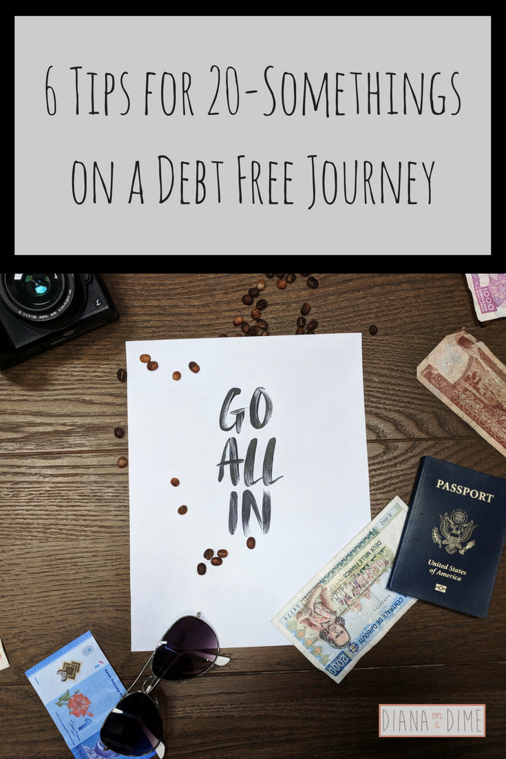 6 Tips for 20-Somethings on a Debt Free Journey
