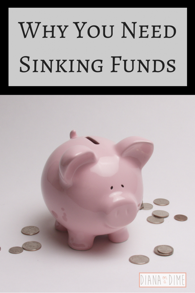Why You Need Sinking Funds