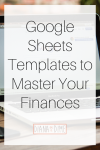 Google Sheets Templates to Master Your Finances