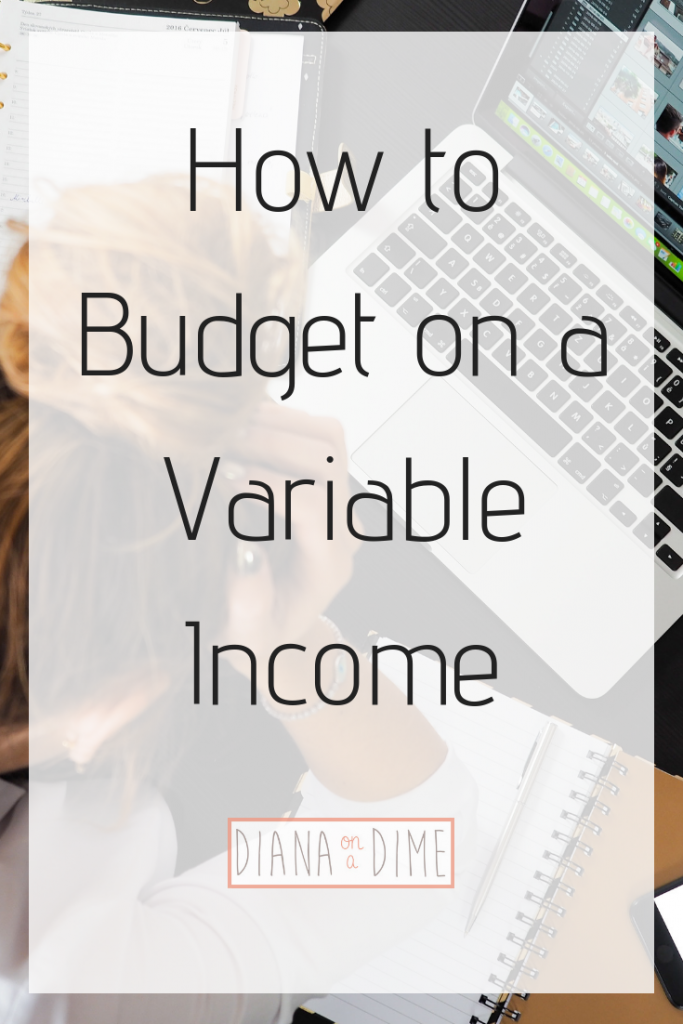 How to Budget on a Variable Income