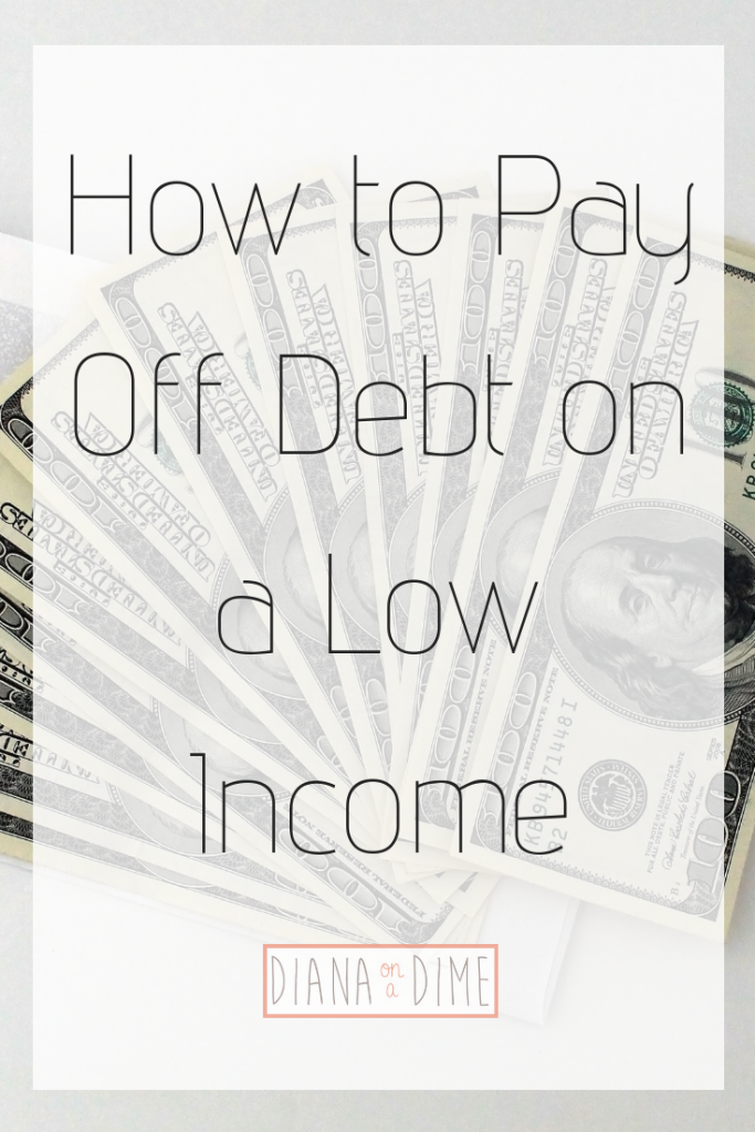 How to Pay Off Debt on a Low Income