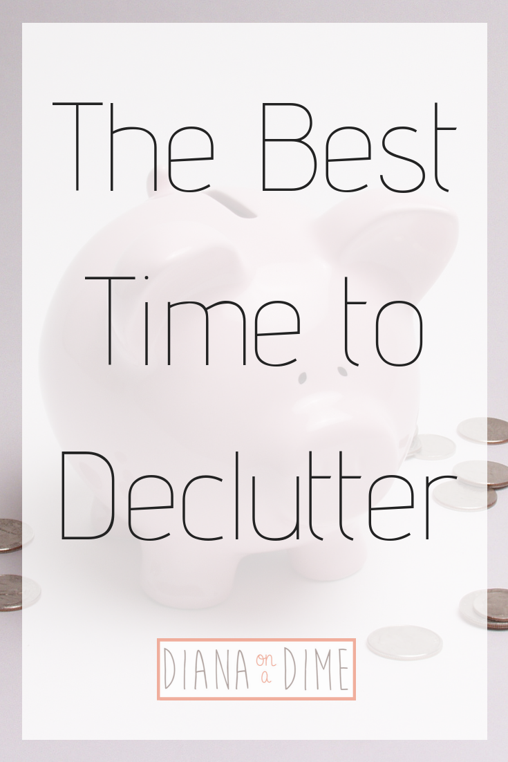 The Best Time to Declutter