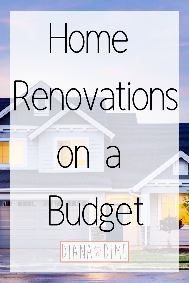Home Renovations on a Budget