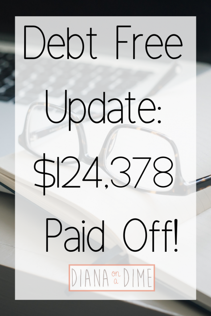Debt Free Update_ $124,378 Paid Off!