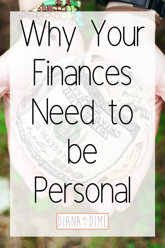 Why Your Finances Need to be Personal